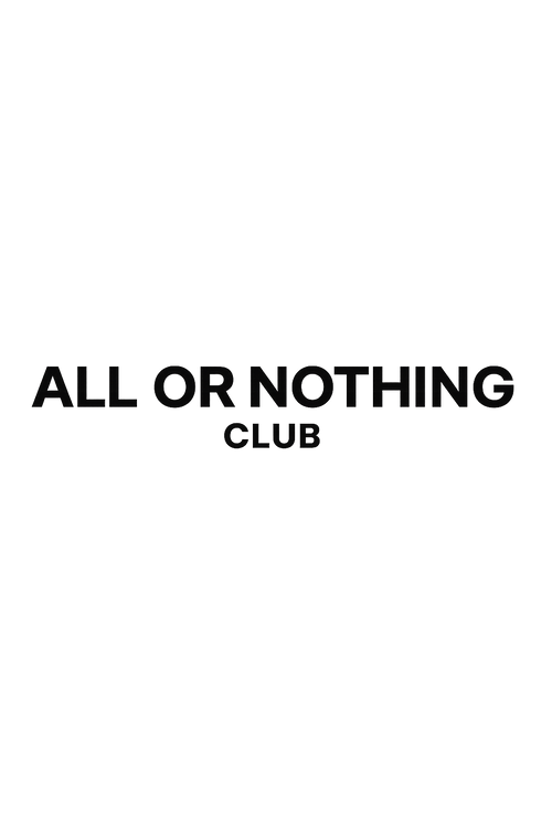 All Or Nothing Club
